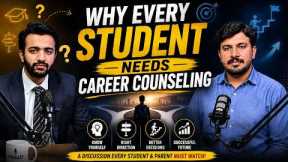 Why Every Student needs Career Counseling | Complete guide 2026 | Subhan Javaid Talks