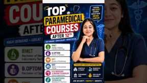 Top Paramedical Courses After 12th 🔥 High Salary Career Options in 2026