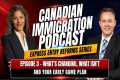 Express Entry Reforms: Episode 3 -