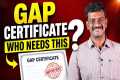 Gap Certificate - Who Needs This |