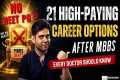 MBBS Without NEET PG? 21 High-Paying