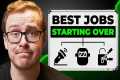 10 Best Jobs For People Starting Over 