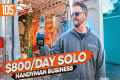 Handyman Makes $1,000 Per Day (See