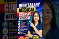 High Salary Medical Courses After