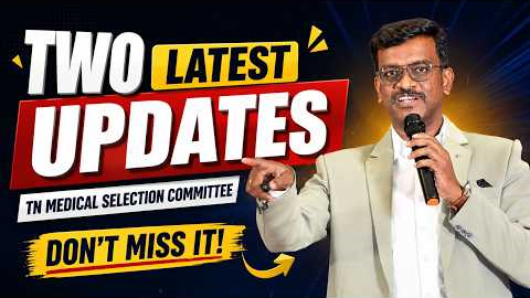 Two Latest Updates demo TN Medical Selection Committee | Don't Miss it | Mizpah Academy | NEET 2026