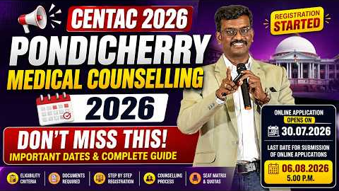 🔴Live - 📢CENTAC 2026 | Pondicherry Medical Counselling 2026 | Registration Started | Don't Miss This