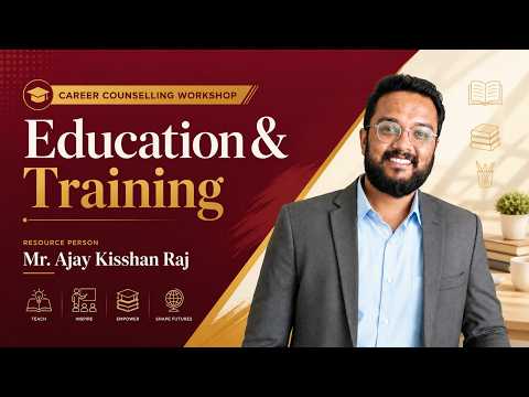 Explore Careers in Education & Training | Career Counselling for Students | PSSEMR SCHOOL
