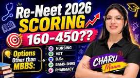Re-NEET 2026: Scoring 160-450? Best Career Options Other Than MBBS | Charu Ma'am #neet