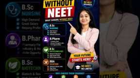Top Medical Courses Without NEET 🔥 High Salary Careers After 12th (2026)