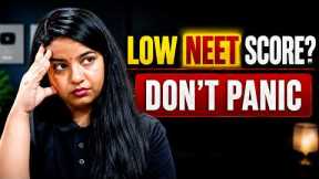 Low NEET Score? Don't Lose Hope! 30+ Medical Career Options