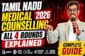 Tamil Nadu Medical Counselling 2026 | 