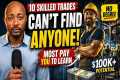 10 Skilled Trades That Can't Find