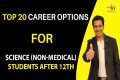 Top 20 Career Options for Science |