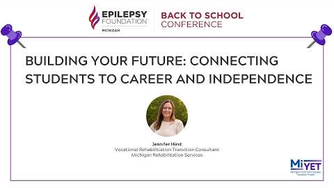 Building Your Future: Connecting Students to Career and Independence Supports