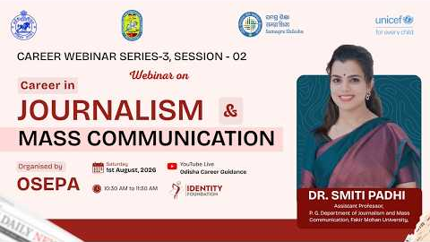 Career in Journalism and Mass Communication | Career Webinar Series-3, Session 2 | OSEPA