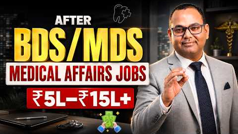 Medical Affairs Jobs After BDS/MDS | Complete Non-Clinical Career Guide |Salary Skills & Eligibility