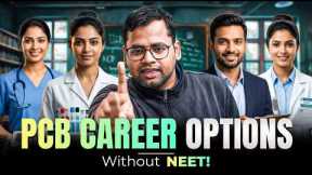 Career Options Without NEET 2026 | Best Medical & Non-Medical Courses After 12th | No NEET Required