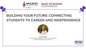 Building Your Future: Connecting Students to Career and Independence Supports