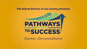 Pathways to Success: Career Conversations