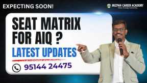 Seat Matrix of All India Quota Counselling Soon | Latest Update in Medical Counselling 2026 | Mizpah