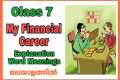 Class 7|| My Financial Career ||Story 