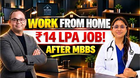 Work From Home Jobs After MBBS | ₹14 LPA Corporate Medical Reviewer Job | Non-Clinical Career