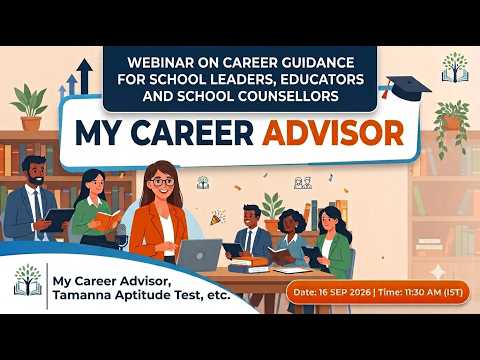 Webinar on Career Guidance for School leaders, Educators and School Counsellors