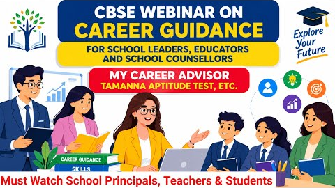Webinar on Career Guidance for School leader, Teacher & Counsellor #cbsewebinar @CBSE_SkillUnit 