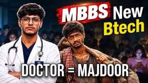 MBBS Is The New BTech? 😳 The Reality of Medical Career