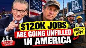 $120K Jobs Are Going Unfilled in America — Here's Why