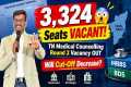 😱 3,324 Seats VACANT! TN Medical