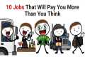 10 Jobs That Pay More Than People